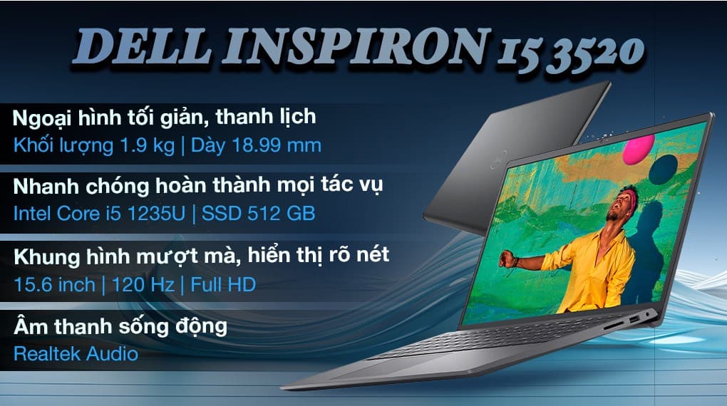 Ảnh Laptop Dell Inspiron 15 3520 i5 1235U/8GB/512GB/120Hz/OfficeHS/KYHD/Win11 (71027003)