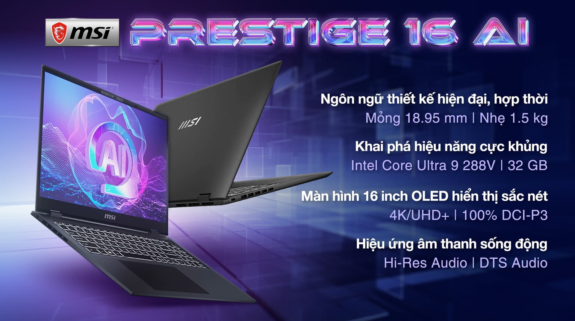Ảnh Laptop MSI Prestige 16 AI+ B2VMG Ultra 9 288V/32GB/1TB/Balo/Win11 (016VN)